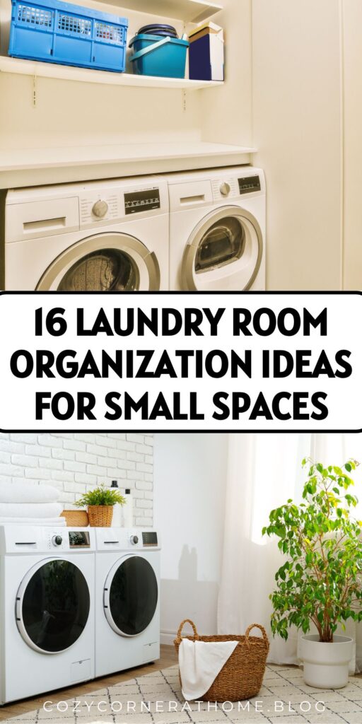 16 Laundry Room Organization Ideas for Small Spaces