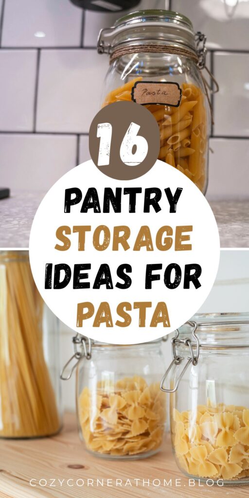 16 Pantry Storage Ideas for Pasta