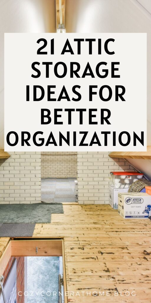 21 Attic Storage Ideas for Better Organization