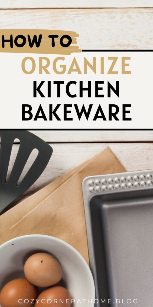 How to Organize Kitchen Bakeware Without Stacking Clutter