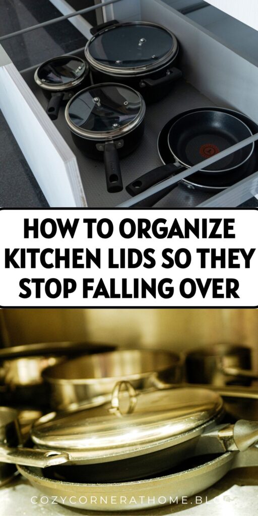 How to Organize Kitchen Lids So They Stop Falling Over